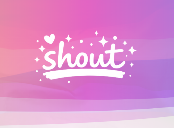 Shout